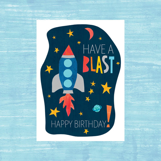 Have a Blast - Greeting Card