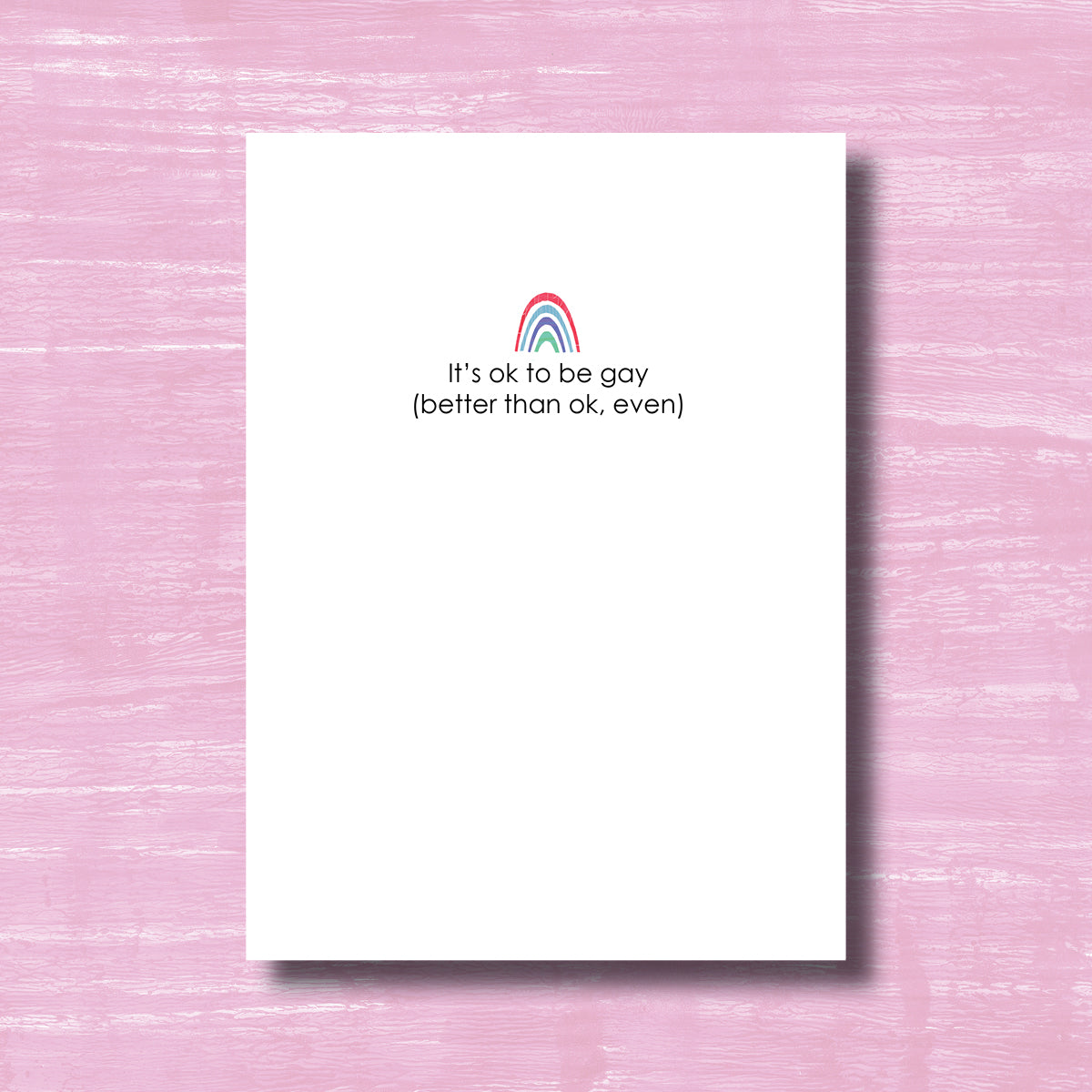 It's OK to Say Gay - Greeting Card
