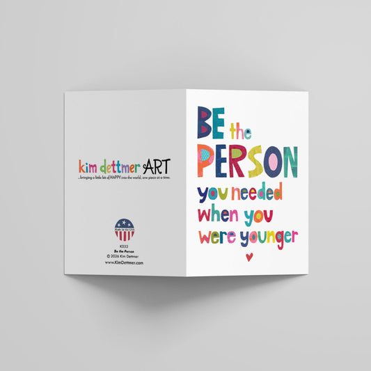 Be the Person - Greeting Card