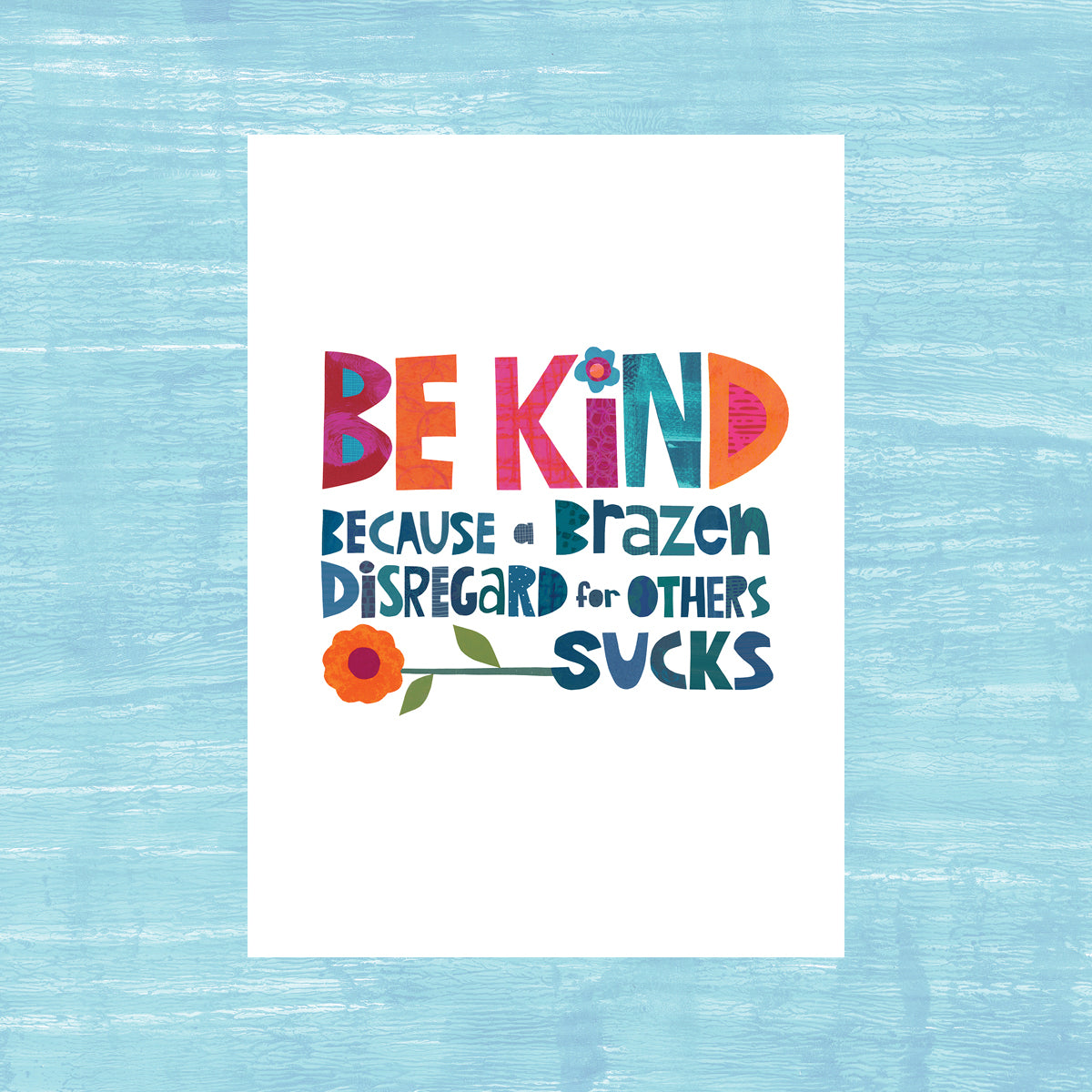 Brazen Disregard for Others Sucks - Greeting Card