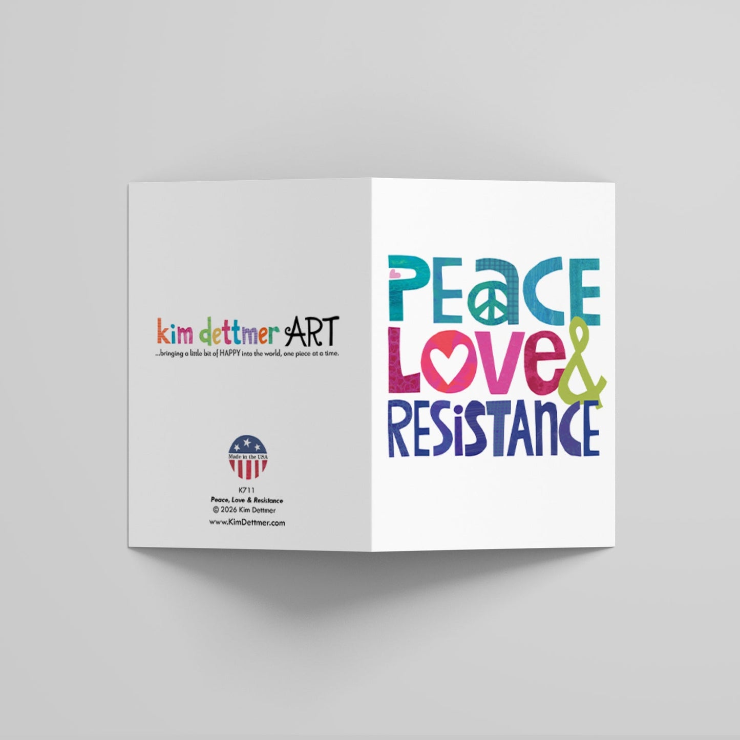 Peace, Love & Resistance - Greeting Card