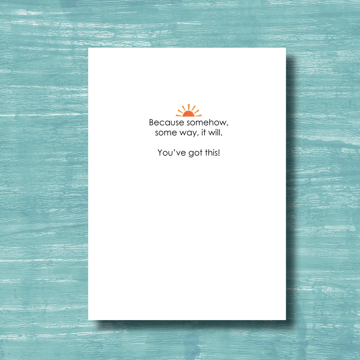 What if it All Works Out - Greeting Card