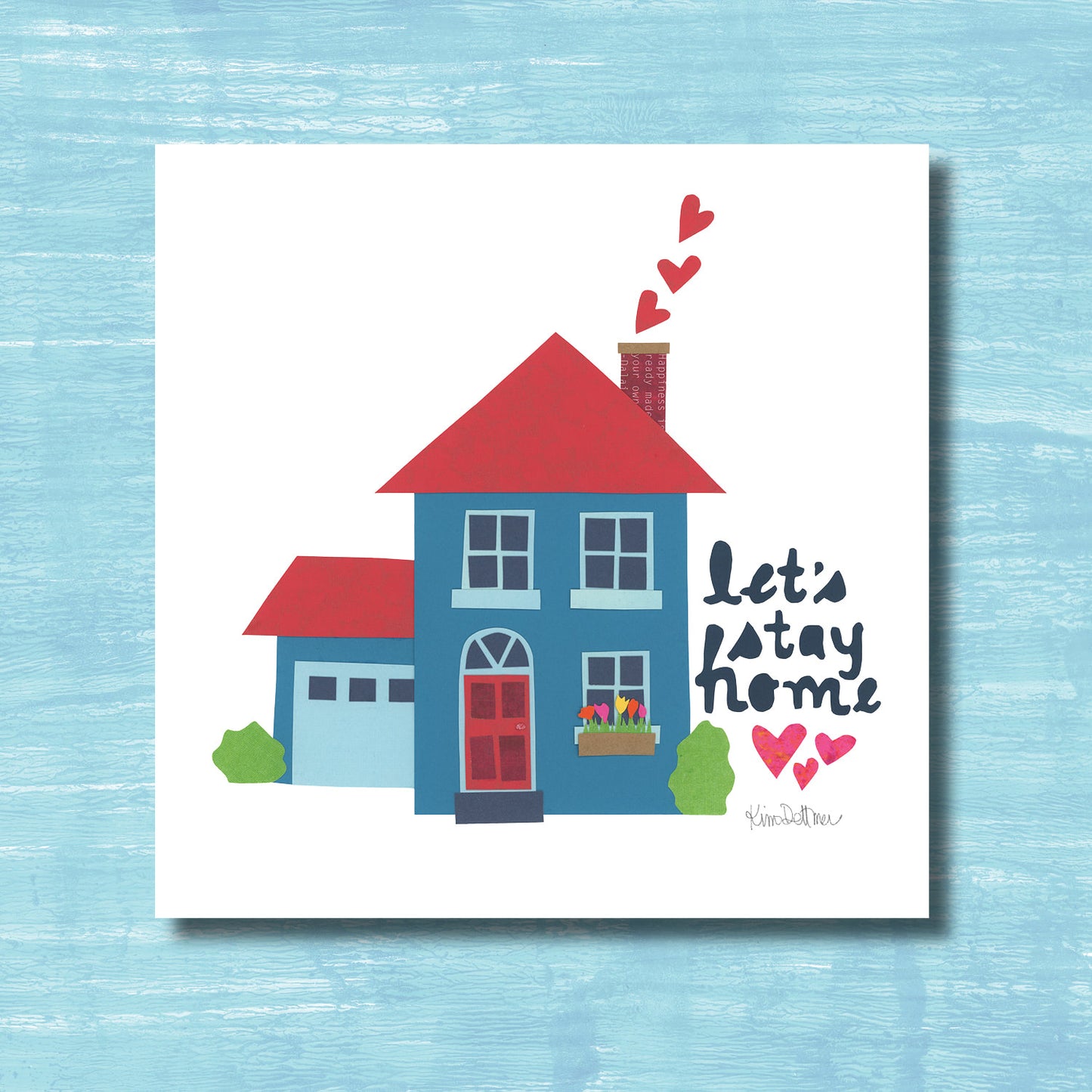 Let's Stay Home (print)