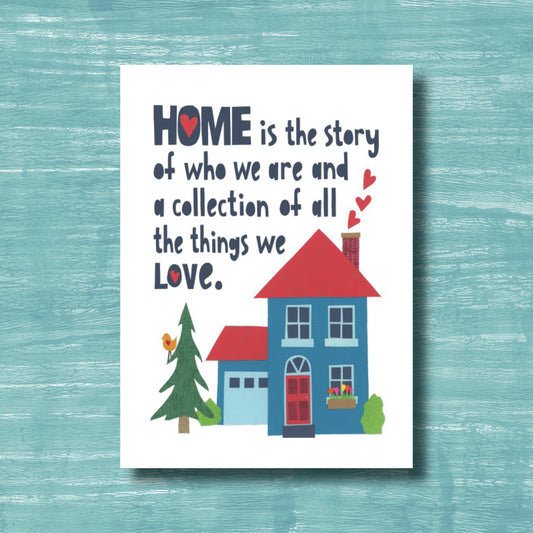 Home is the Story - greeting card
