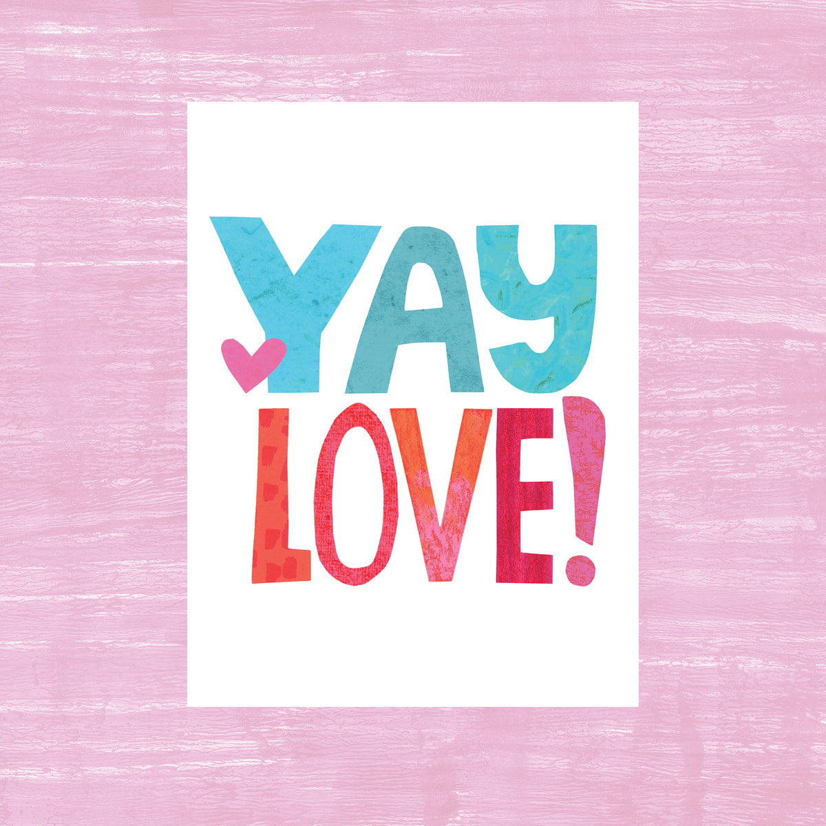 Yay Love! - Greeting Card