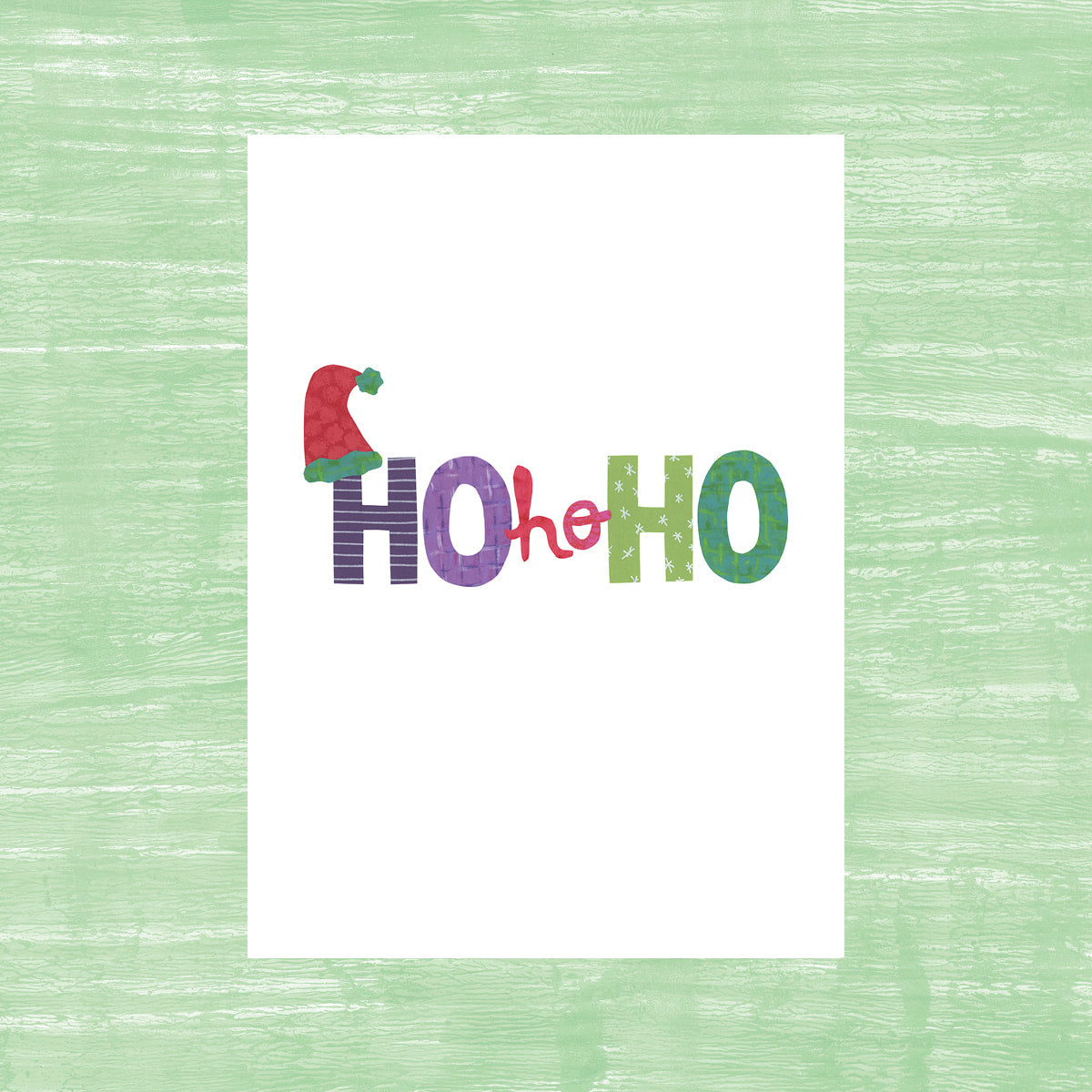 Ho Ho Ho - Greeting Card