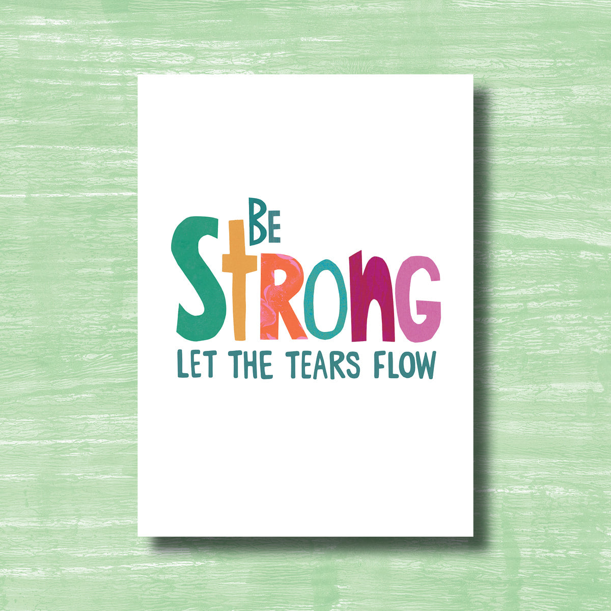 Let the Tears Flow - Greeting Card
