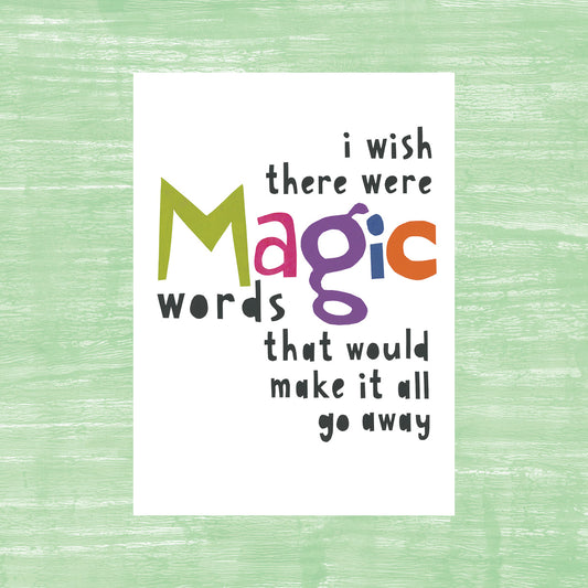 Magic Words - Greeting Card