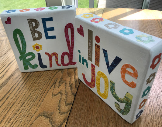 Be Kind and Live in Joy - Week 20