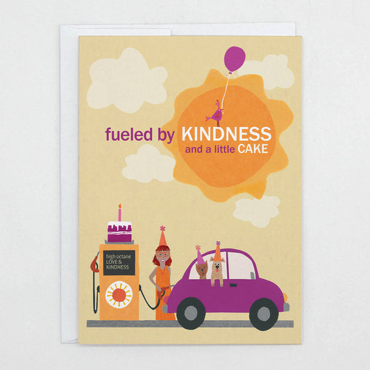 Fueled by Kindness & Cake - Happy Birthday Card