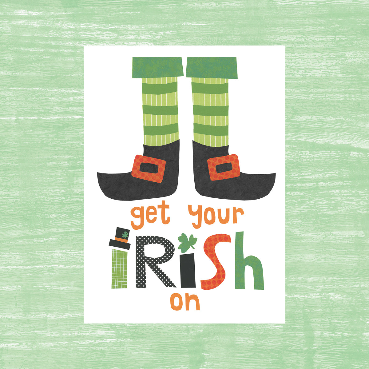 Get Your Irish On - Greeting Card