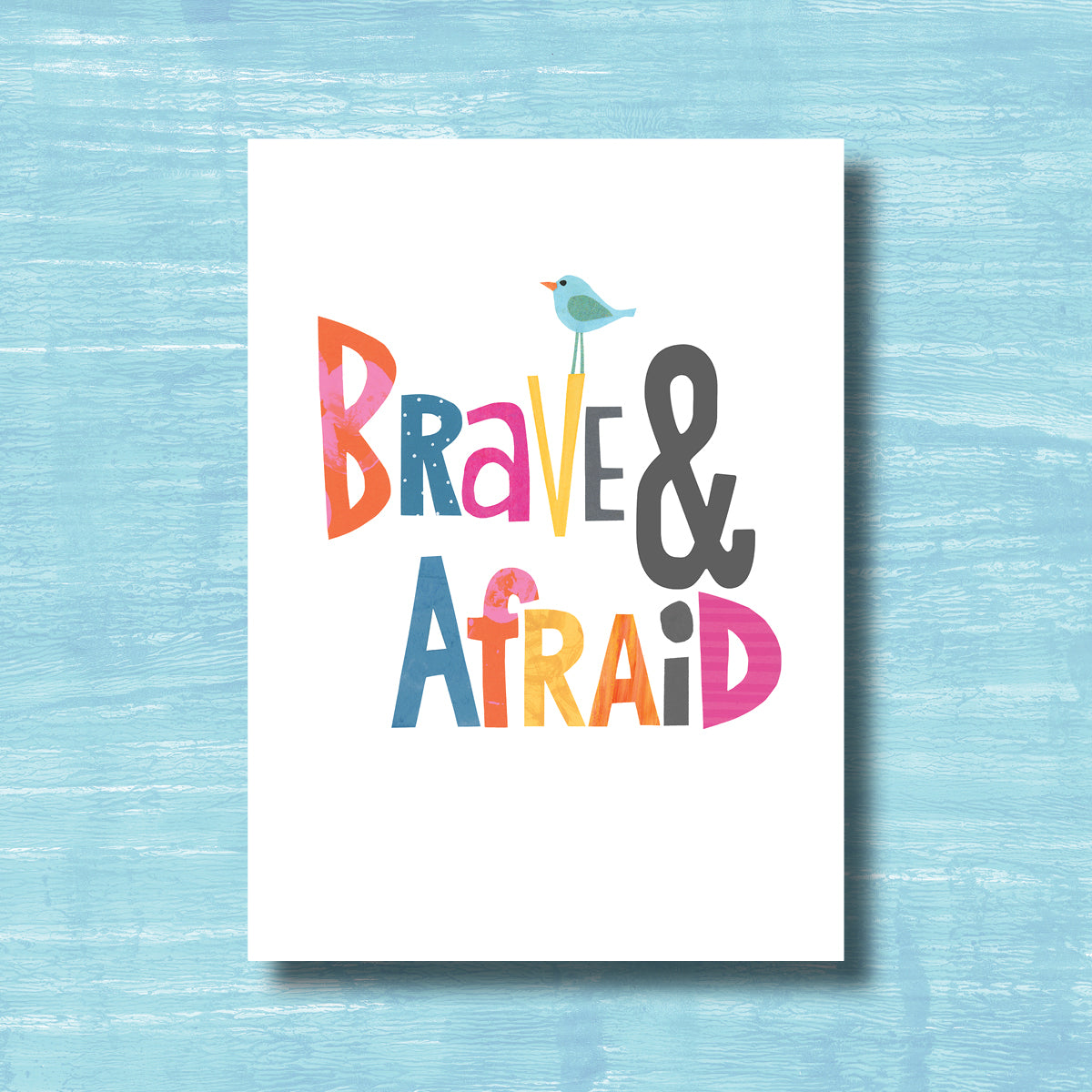 Brave & Afraid - Greeting Card