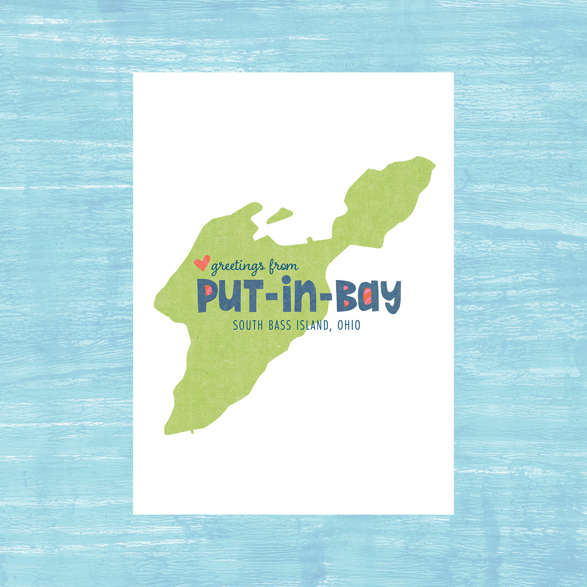 Greetings from Put-in-Bay - Greeting Card