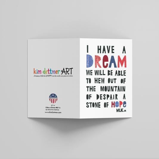 I Have a Dream - Greeting Card