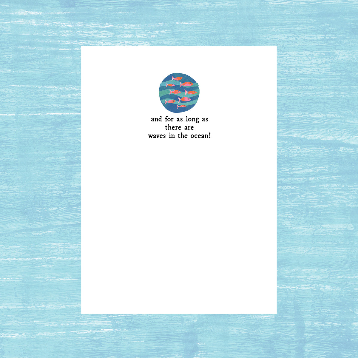 Fish in the Sea - Greeting Card