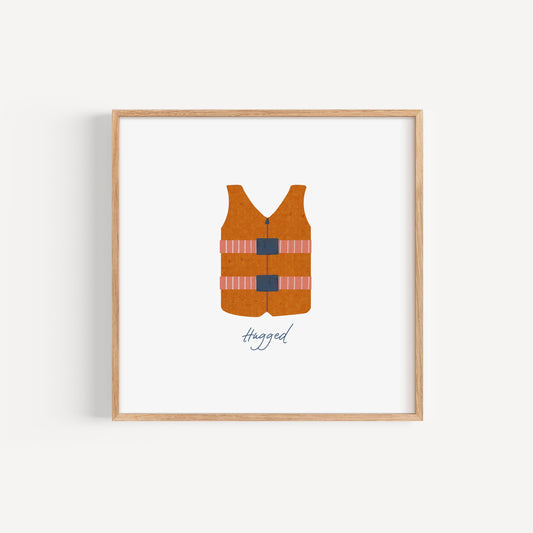 Hugged Life Jacket - 8x8 Art Print