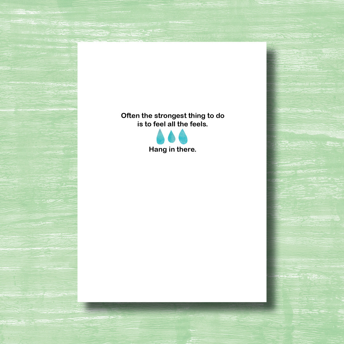 Let the Tears Flow - Greeting Card