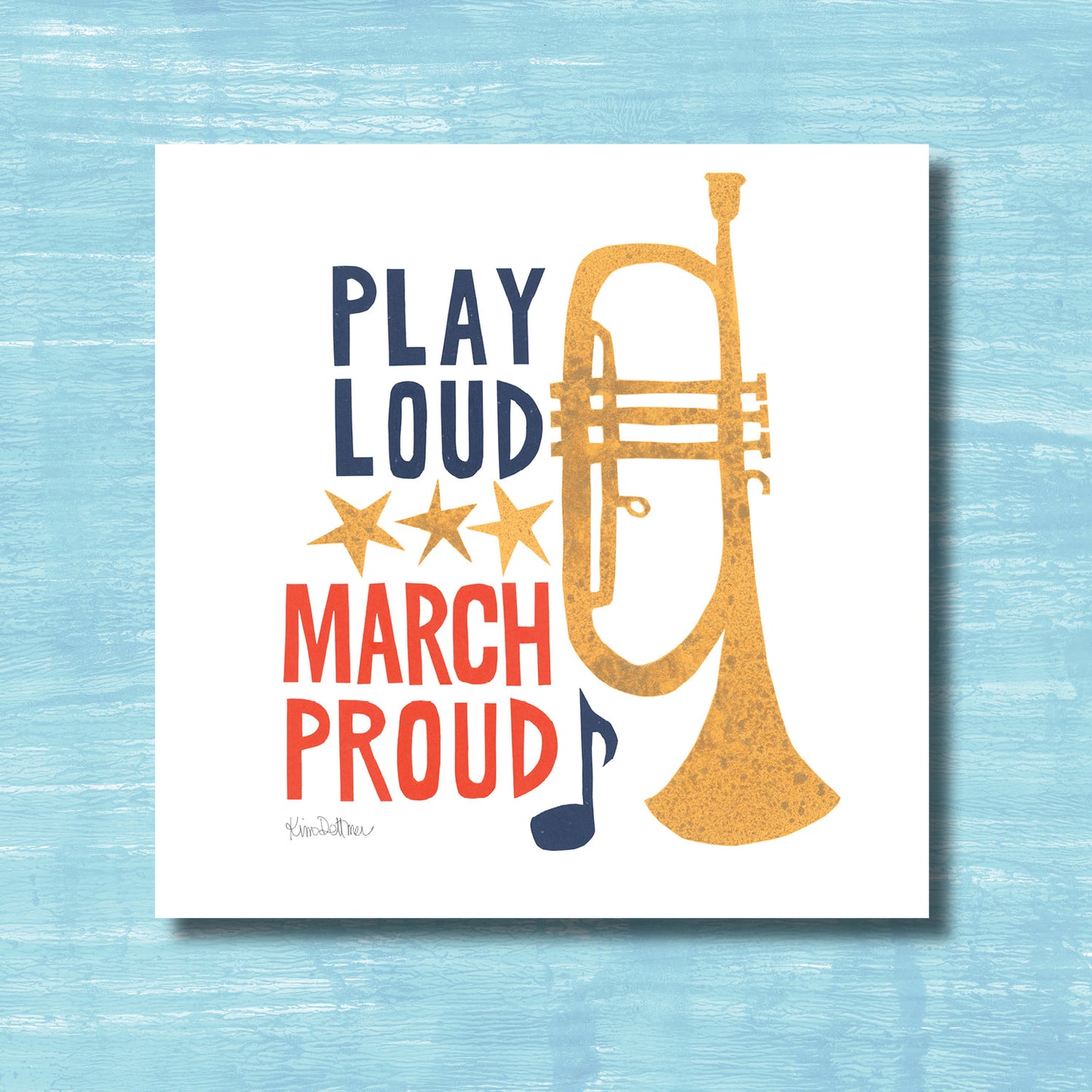 Play Loud, March Proud - Trumpet (print)
