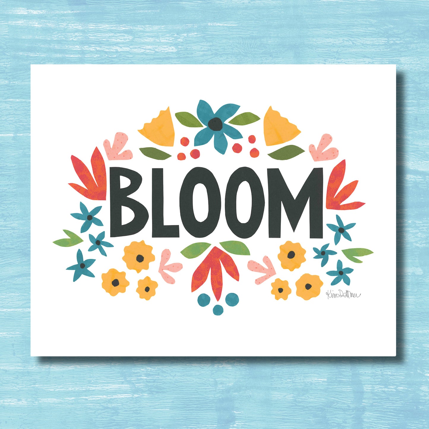 Bloom Brightly (print)