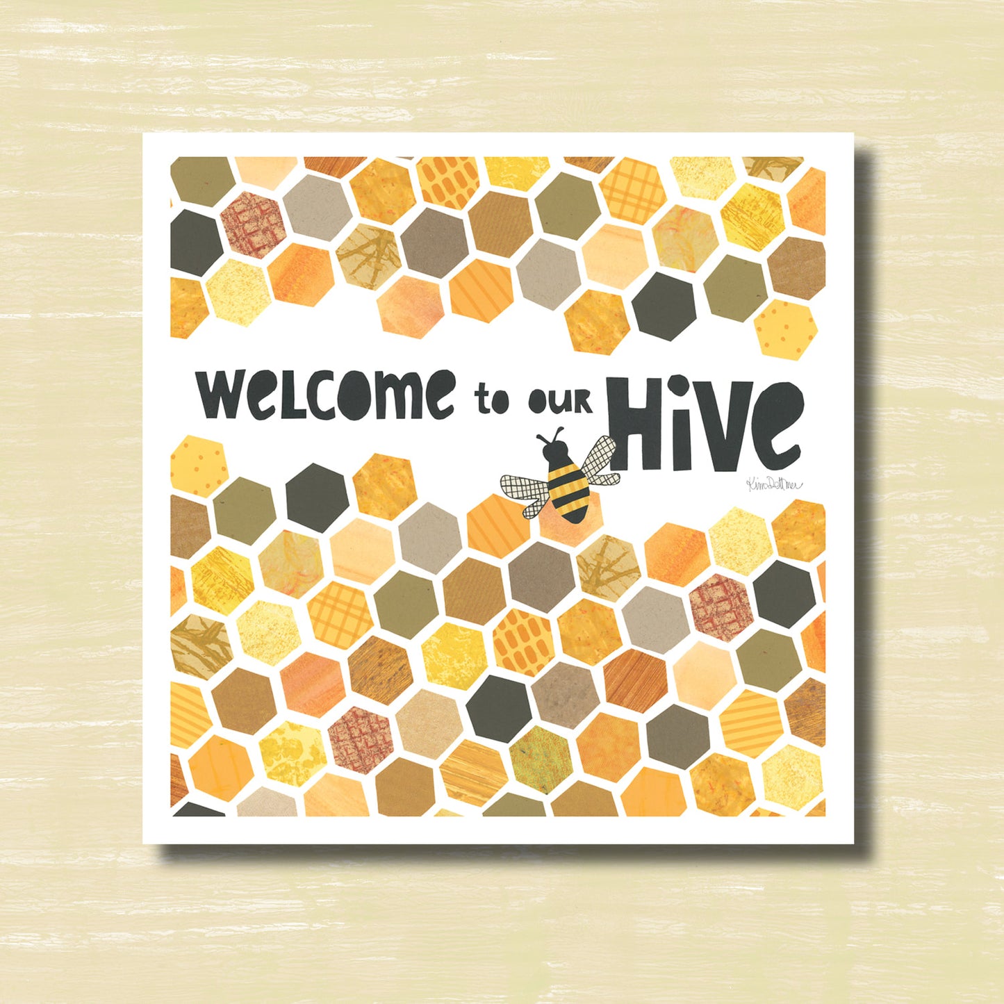 Welcome to our Hive (print)