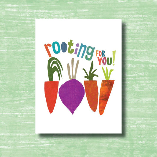 Rooting for You - greeting card