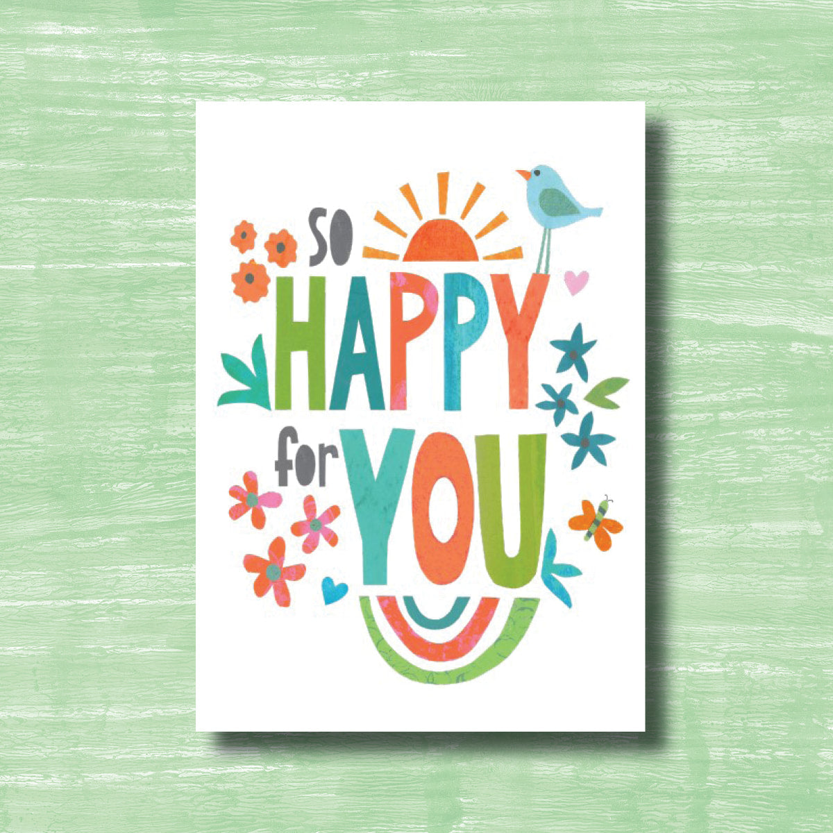 So Happy for You - greeting card
