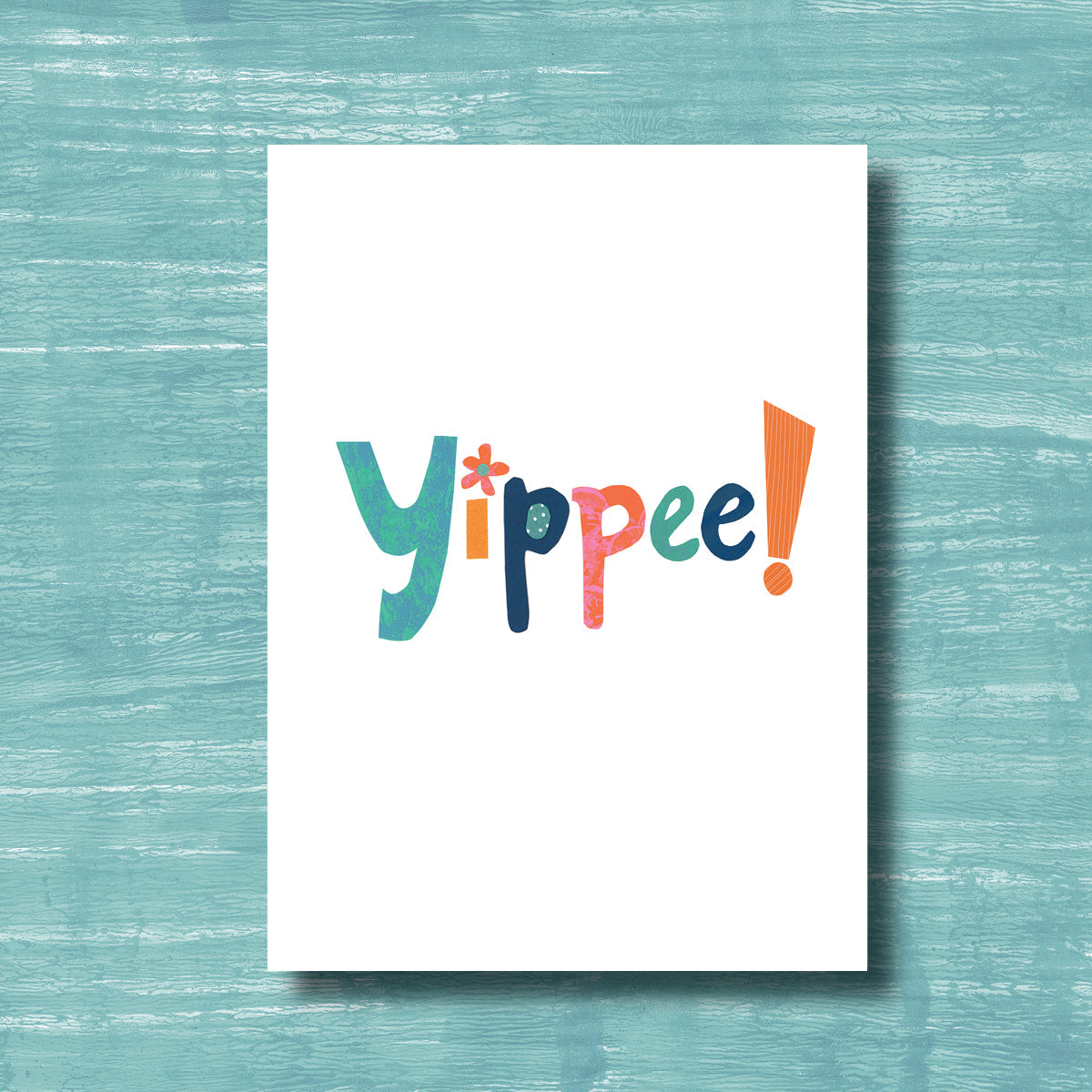Yippee! - Greeting Card