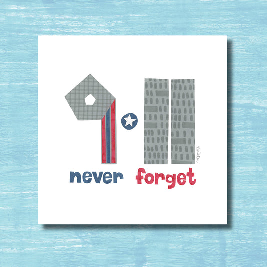 9/11/2001 Never Forget - print